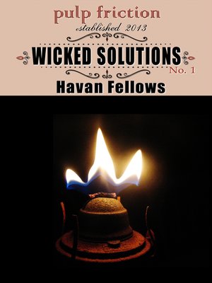 cover image of Wicked Solutions (Wicked's Way #1)